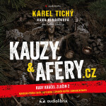 Kauzy & aféry.cz - Karel Tichý