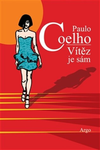 Vítěz je sám - Paulo Coelho
