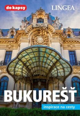 Bukurešť - kolektiv autorů - e-kniha