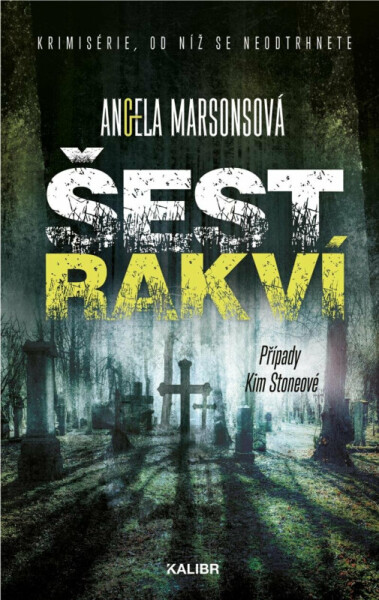 Šest rakví (poškozené) - Angela Marsonsová