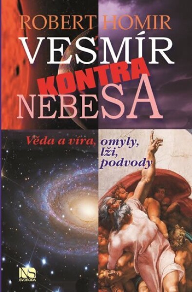 Vesmír kontra nebesa Robert Homir