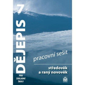 Dějepis středověk raný novověk, pracovní sešit