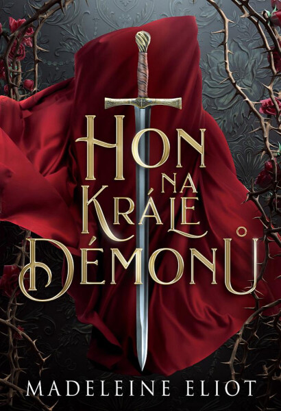 Hon na krále démonů - Madeleine Eliot