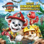 Tlapková patrola - Dinosauří film - Velké dinosauří dobrodružství - kolektiv autorů