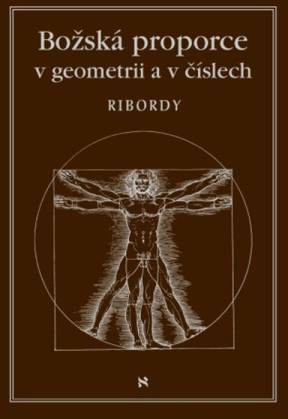 Božská proporce v geometrii a číslech - Léonard Ribordy - e-kniha