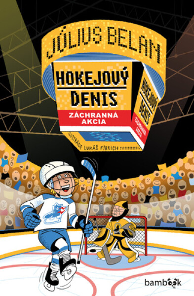 Hokejový Denis Záchranná akcia - Július Belan