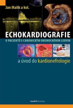 Echokardiografie pacientů chronickým onemocněním ledvin