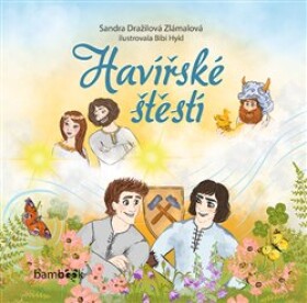 Havířské štěstí Bibi Hykl, Sandra Dražilová-Zlámalová