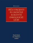 Péče pacienty po ukončení kurativní onkologické léčby