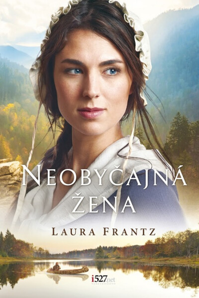 Neobyčajná žena - Laura Frantz