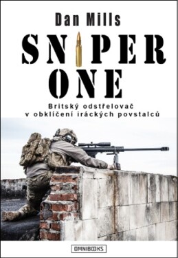 Sniper One - Dan Mills - e-kniha