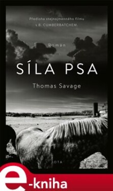 Síla psa Thomas Savage