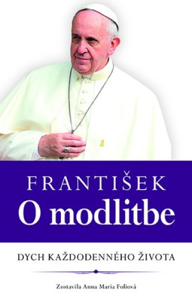 František modlitbe Anna Maria Foliová