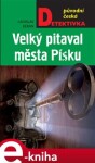 Velký pitaval města Písku - Ladislav Beran e-kniha