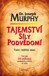 Tajemství síly podvědomí