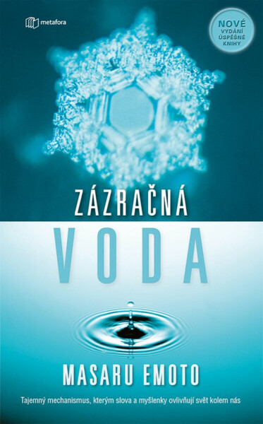 Zázračná voda - Masaru Emoto