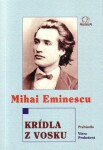 Krídla vosku Mihai Eminescu