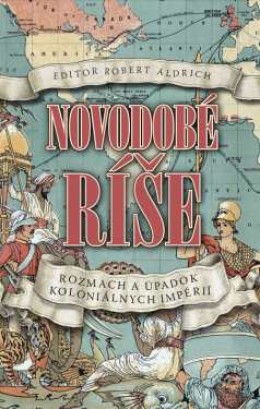Novodobé ríše - Robert Aldrich