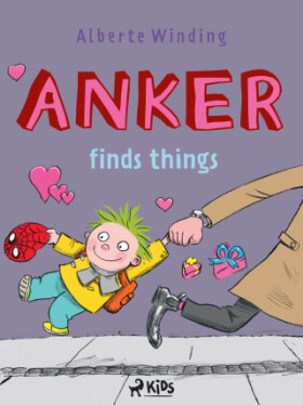 Anker (2) - Anker finds things - Alberte Winding, Claus Bigum - e-kniha