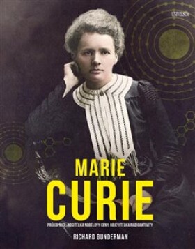 Marie Curie Richard Gunderman