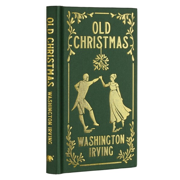 Old Christmas - Washington Irving