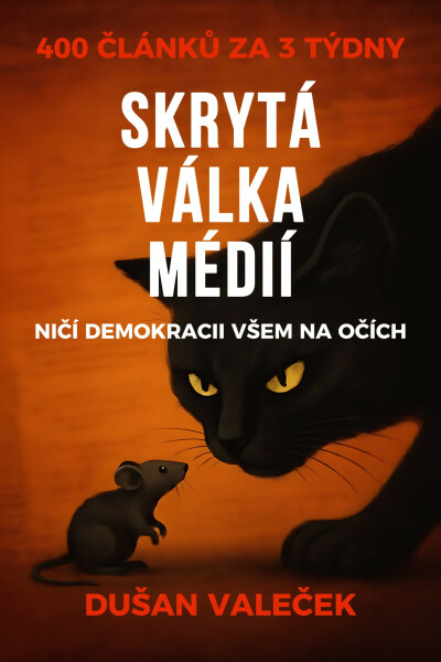Skrytá válka médií - Dušan Valeček