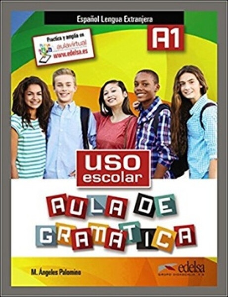 Uso escolar aula de gramática A1 - Libro del alumno - María Ángeles Palomino