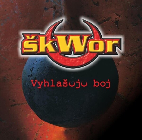 Vyhlašuju boj - LP - Škwor