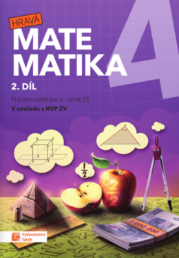 Hravá matematika 4 - pracovní sešit - 2. díl