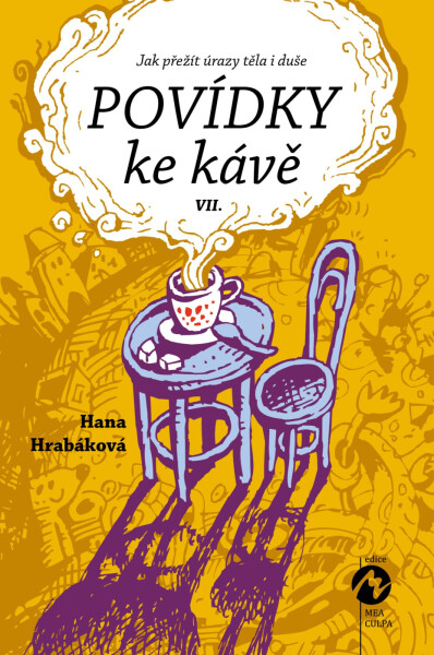 Povídky ke kávě VII. - Hana Hrabáková