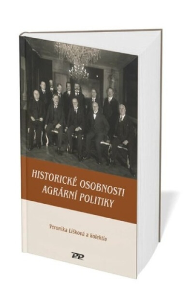 Historické osobnosti agrární politiky