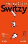 Switzy - Emma Cline