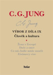 Výbor z díla IX. - Člověk a kultura - Carl Gustav Jung