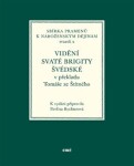 Vidění svaté Brigity Švédské překladu Tomáše ze Štítného Pavlína Rychterová