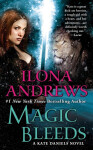 Magic Bleeds / World of Kate Daniels #4 - Ilona Andrews