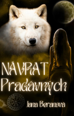 Návrat Pradávných - Jana Beranová