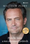 Přátelé, lásky ten ohromný průšvih Matthew Perry