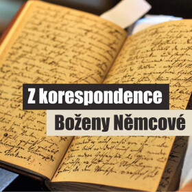 Z korespondence Boženy Němcové - Božena Němcová - audiokniha