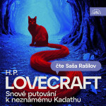 Snové putování k neznámému Kadathu - Howard P. Lovecraft - audiokniha
