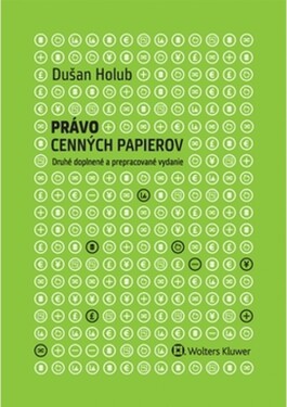 Právo cenných papierov - Dušan Holub