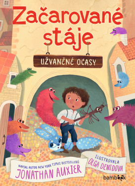 Začarované stáje – Užvaněné ocasy - Jonathan Auxier