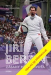 Jiří Beran: Zásahy mého života - Jiří Beran