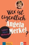 Wer ist eigentlich - Angela Merkel? (A2- B1) - Buch + MP3 allango.net - Andrea Behnke