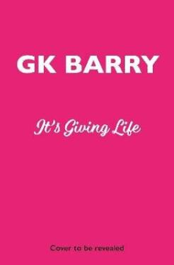 It´s Giving Life - GK Barry