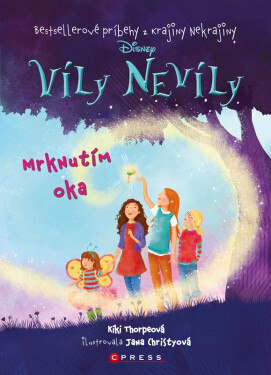 Víly Nevíly: Mrknutím oka - Thorpe Kiki