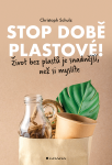 Stop době plastové! - Christoph Schulz