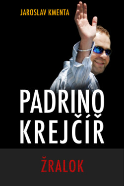 Padrino Krejčíř - Žralok - Jaroslav Kmenta - e-kniha