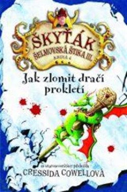 Jak zlomit dračí prokletí Cressida