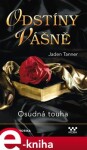 Osudná touha - Jaden Tanner e-kniha