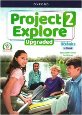 Project Explore Upgraded edition 2 Student´s book CZ